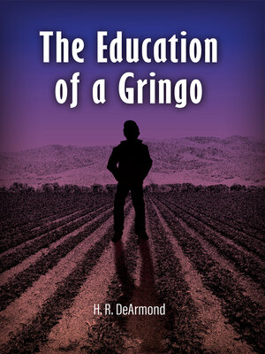 cover image of The Education of a Gringo